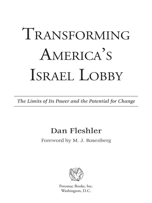 Transforming America's Israel Lobby (eBook): The Limits of Its Power and the Potential for Change